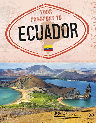 Your Passport To Ecuador                 [TRA