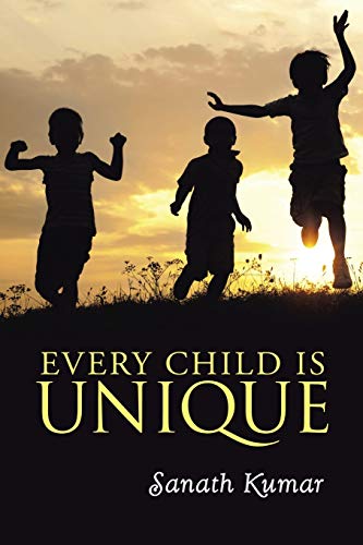 Every Child Is Unique [Paperback]