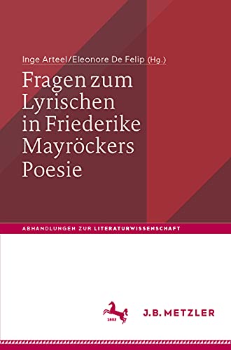 Fragen zum Lyrischen in Friederike Mayrckers Poesie [Paperback]