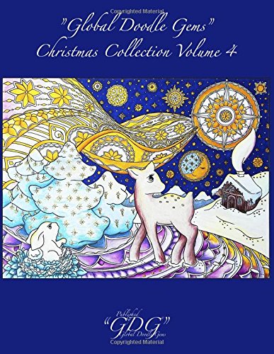 global Doodle Gems  Christmas Collection Volume 4 Adult Christmas Coloring Boo [Paperback]