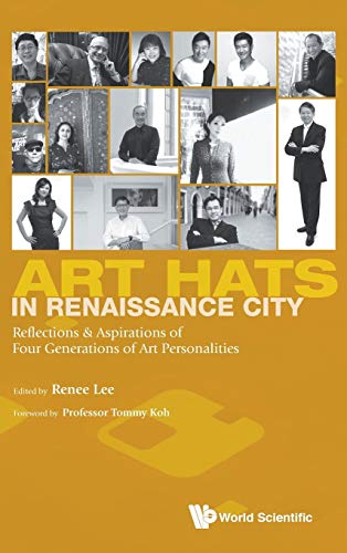 Art Hats In Renaissance City Reflections & Aspirations Of Four Generations Of A [Hardcover]