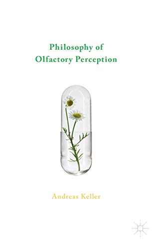 Philosophy of Olfactory Perception [Hardcover]