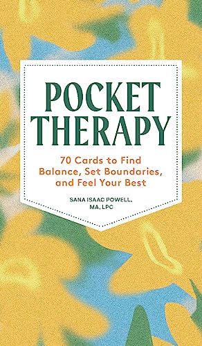 Pocket Therapy: 70 Cards to Find Balance, Set Boundaries, and Feel Your Best [Cards]