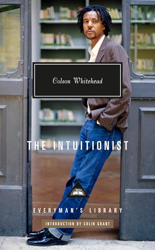 The Intuitionist: Introduction by Colin Grant [Hardcover]