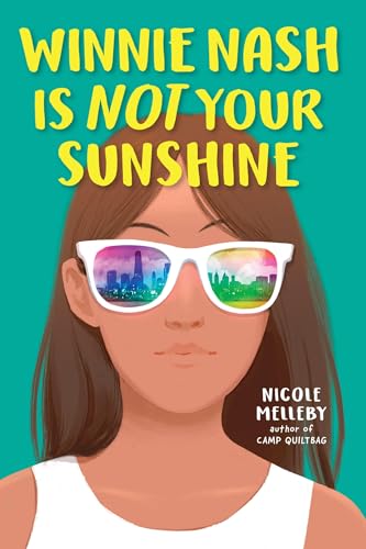 Winnie Nash Is Not Your Sunshine [Hardcover]