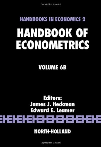 Handbook of Econometrics [Hardcover]