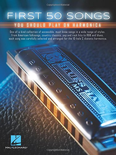 First 50 Songs You Should Play on Harmonica [Paperback]