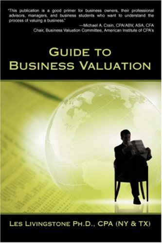 Guide To Business Valuation [Paperback]