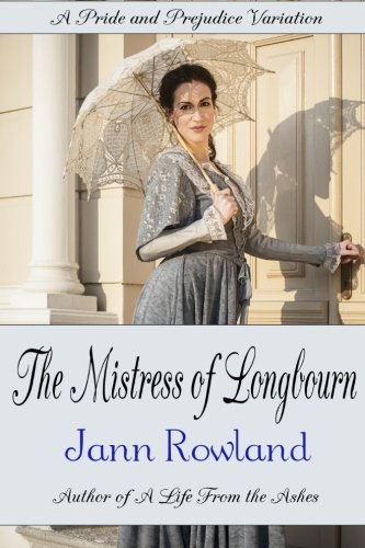 The Mistress Of Longbourn [Paperback]