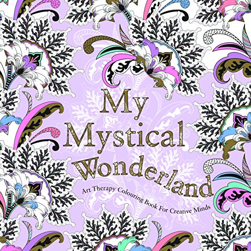 My Mystical Wonderland: Art Therapy Coloring