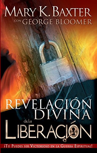 Span-Divine Revelation Of Deliverance (spanish Edition) [Paperback]