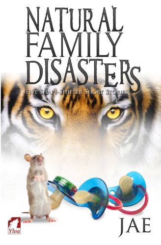 Natural Family Disasters [Paperback]