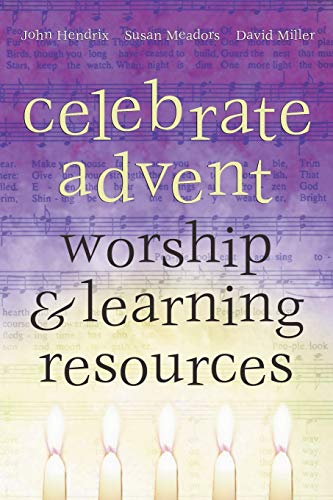 Celebrate Advent Worship & Learning Resources [Paperback]