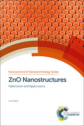 ZnO Nanostructures: Fabrication and Applications [Hardcover]