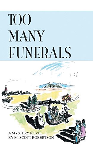 Too Many Funerals [Paperback]