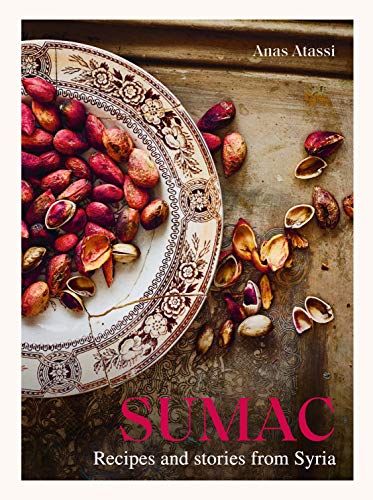 Sumac : Recipes and Stories from Syria [Hardcover]