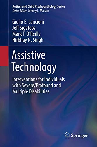 Assistive Technology: Interventions for Individuals with Severe/Profound and Mul [Hardcover]