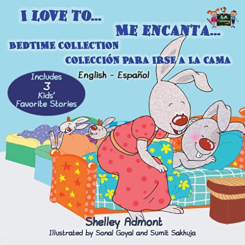 I Love To Me Encanta Bedtime Collection Coleccion Para Irse A La Cama (bilingual [Paperback]