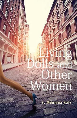 Living Dolls and Other Women [Paperback]