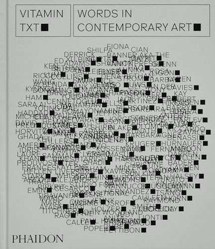 Vitamin Txt: Words in Contemporary Art [Hardcover]