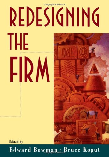 Redesigning the Firm [Hardcover]