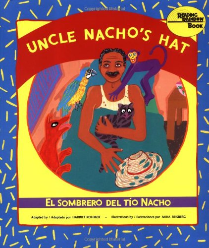 El Sombrero Del Tmo Nacho / Uncle Nacho's Hat