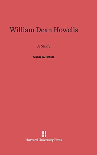 William Dean Hoells  A Study [Hardcover]