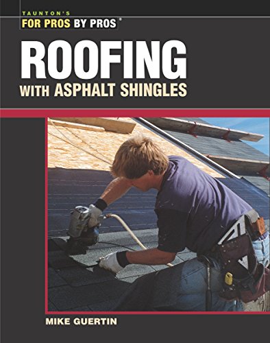 Roofing with Asphalt Shingles [Paperback]