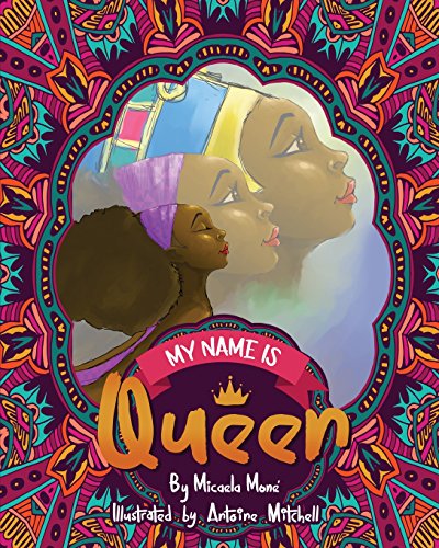 My Name Is Queen [Paperback]