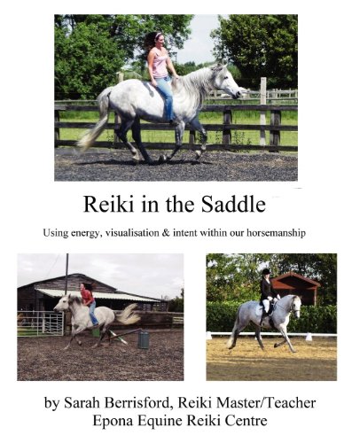 Reiki In The Saddle Equine Reiki On The Move, Reiki For Animals [Paperback]