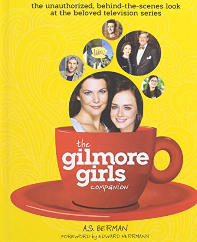 The Gilmore Girls Companion (hardback) [Hardcover]