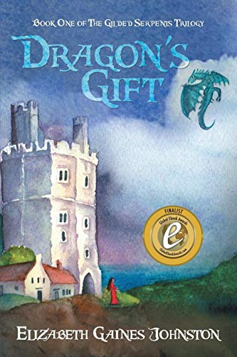 Dragon's Gift Book One Of The Gilded Serpents Trilogy [Paperback]