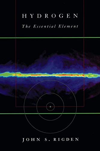 Hydrogen The Essential Element [Paperback]