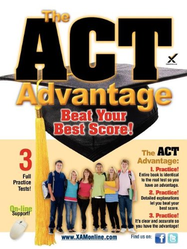 The ACT Advantage Beat Your Best Score [Paperback]