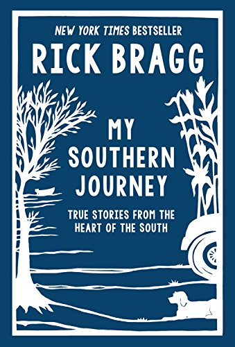 My Southern Journey: True Stories from the Heart of the South [Hardcover]