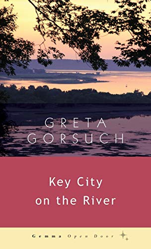 Key City on the River [Paperback]