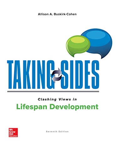 Taking Sides: Clashing Views in Lifespan Development [Paperback]