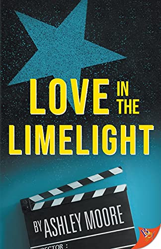 Love in the Limelight [Paperback]