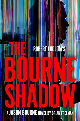 Robert Ludlum's The Bourne Shadow [Hardcover]