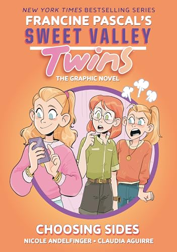 Sweet Valley Twins: Choosing Sides: (A Graphic Novel) [Paperback]