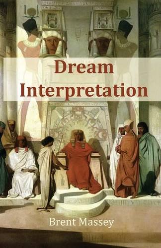 Dream Interpretation Is God's Business [Paperback]