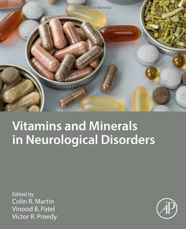 Vitamins and Minerals in Neurological Disorders [Hardcover]