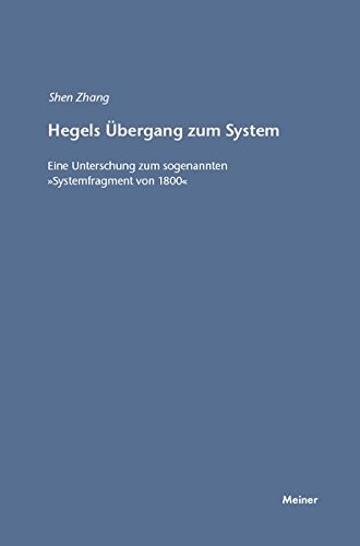 Hegels Ubergang Zum System [Paperback]