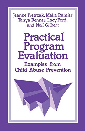 Practical Program Evaluation Examples from Child Abuse Prevention [Paperback]