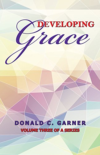 Developing Grace [Paperback]