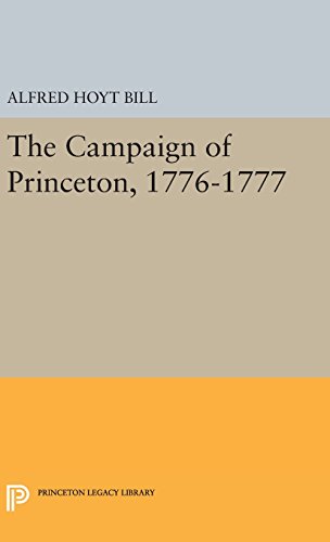 The Campaign of Princeton, 1776-1777 [Hardcover]