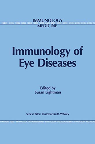 Immunology of Eye Diseases [Paperback]