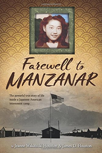 Farewell to Manzanar [Paperback]