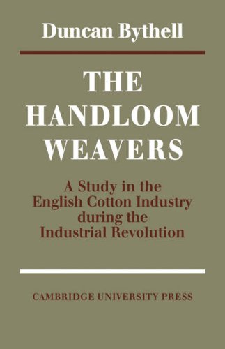 The Handloom Weavers [Paperback]