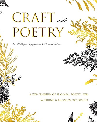 Craft with Poetry - for Weddings, Engagements & Personal Letters [Paperback]